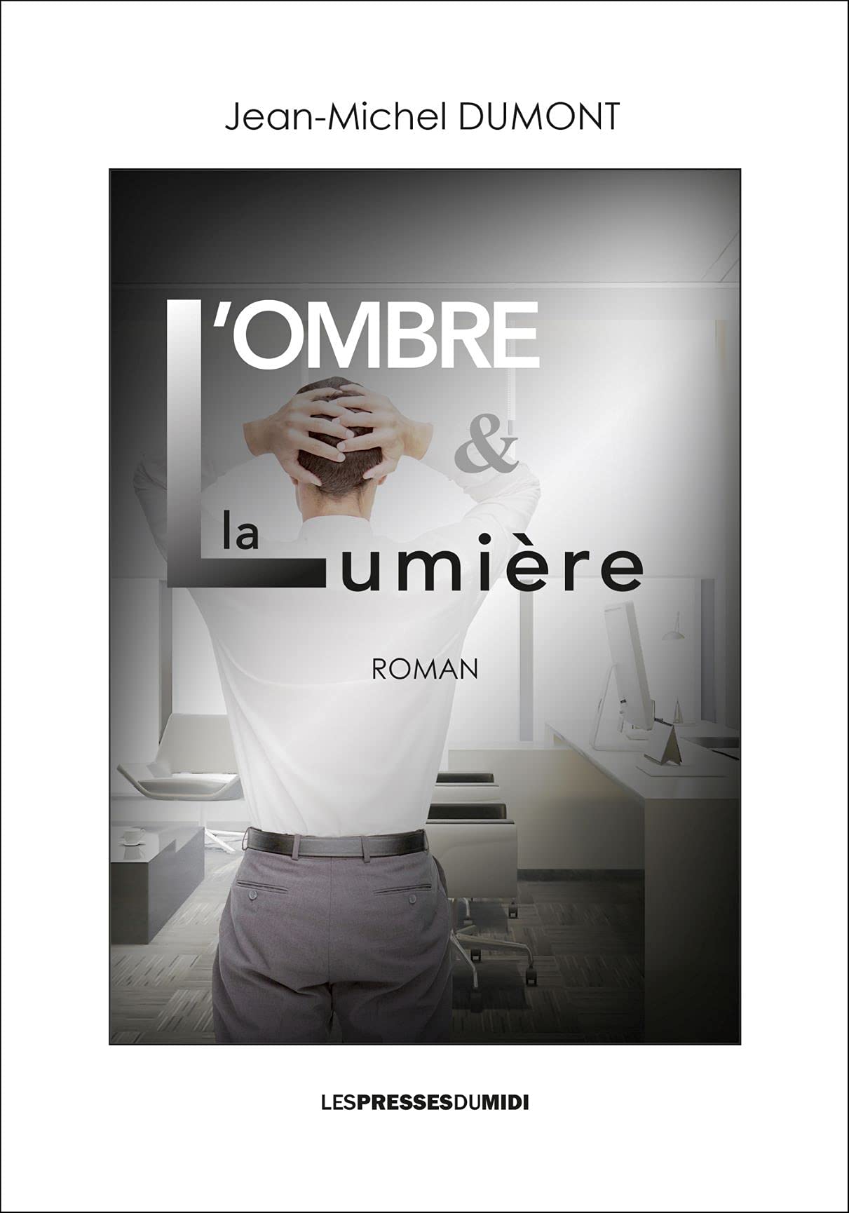 L'ombre & la lumiere book