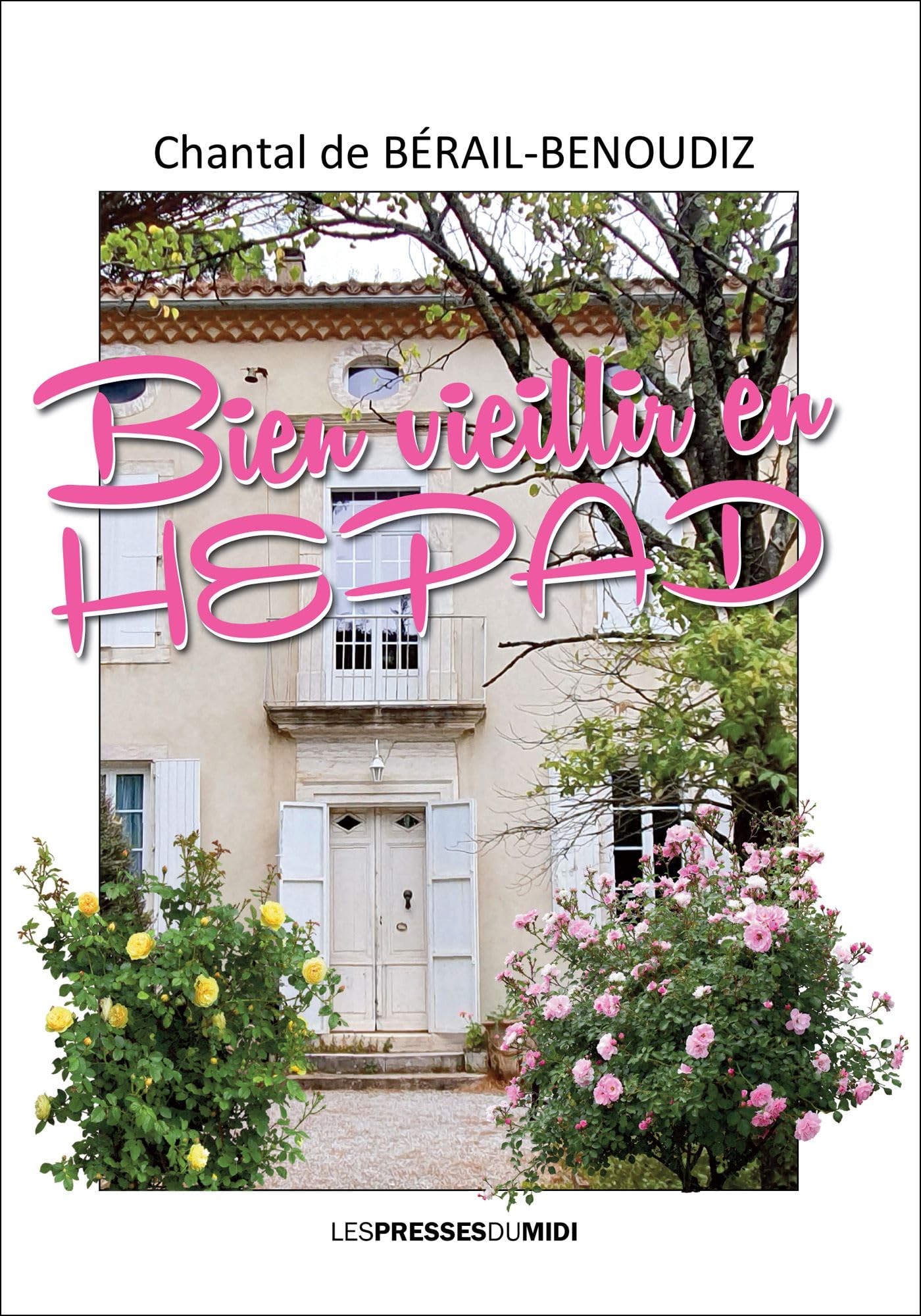 Bien vieillir en HEPAD book