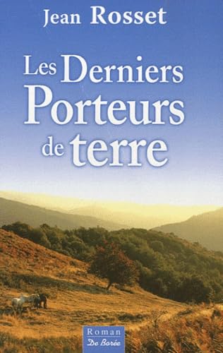 Les derniers porteurs de terre Books