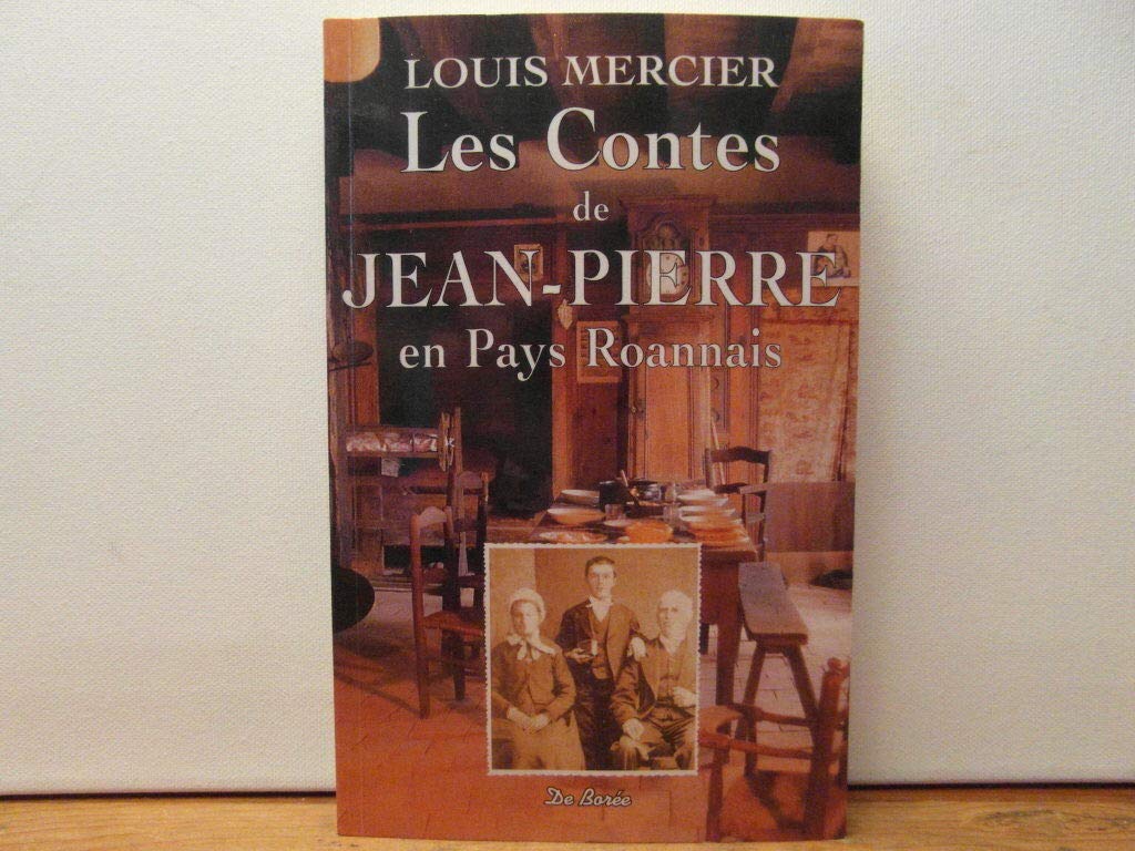 Les contes de Jean-Pierre en pays roannais Books