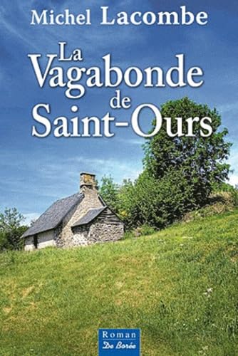 La vagabonde de Saint-Ours Books