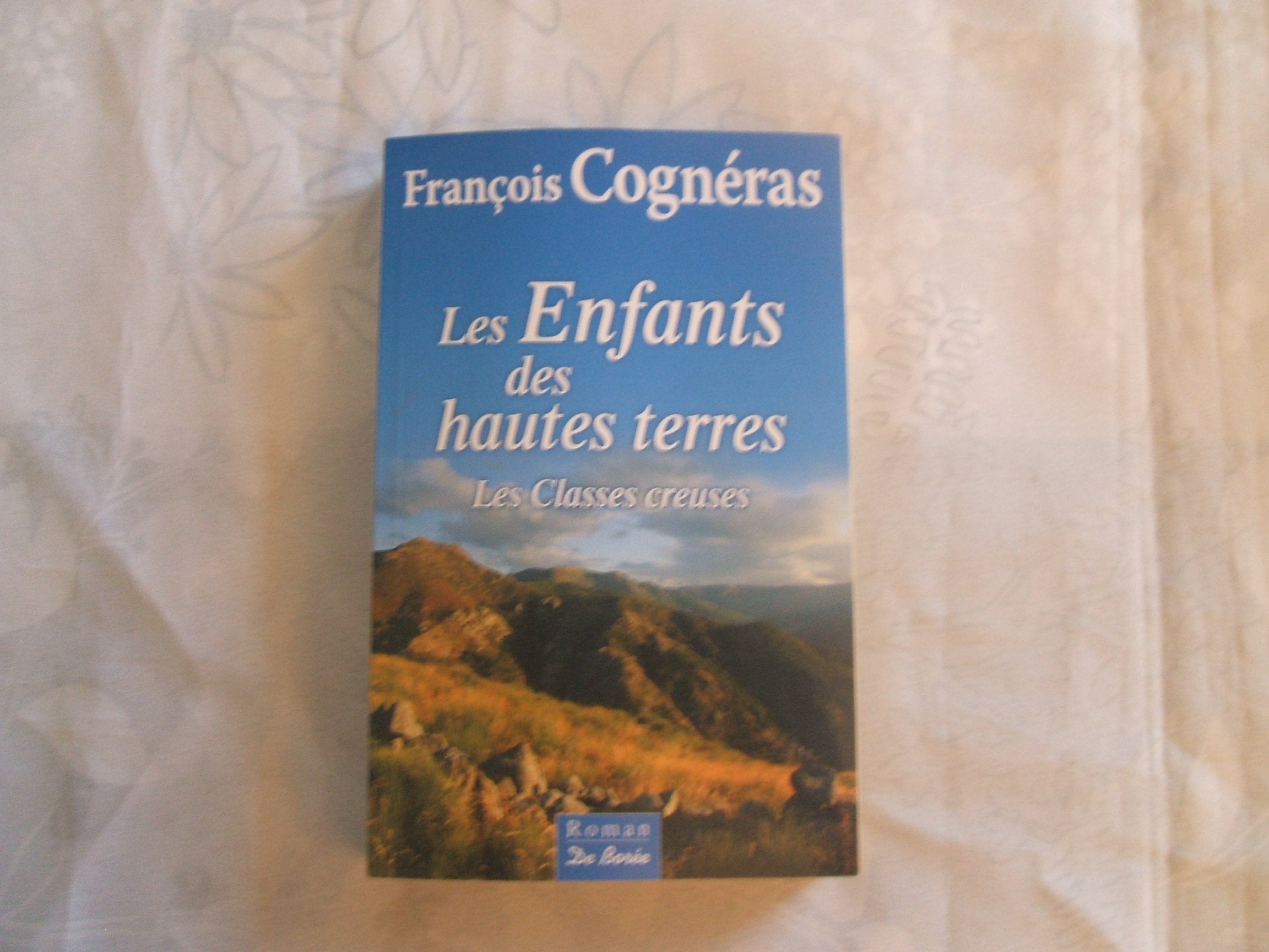 Les Enfants des hautes terres: Les classes creuses book