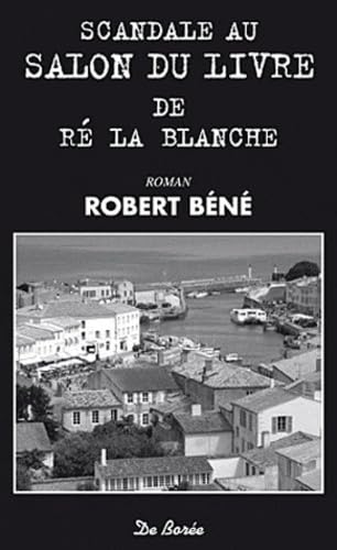 Scandale au salon du livre de Ré la Blanche Books