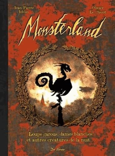 Monsterland - Loups-garous, dames blanches et autres créatures de la nuit Books