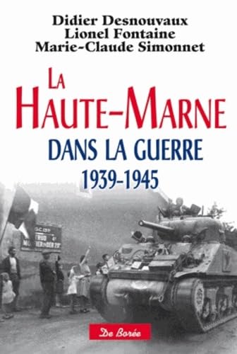 La Haute-Marne dans la guerre 1939-1945 Books
