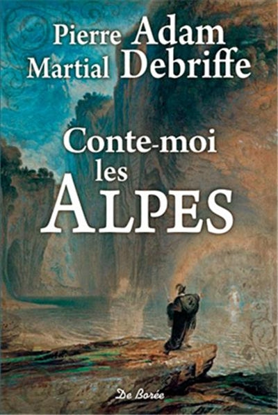 Product Image: Conte-moi les Alpes