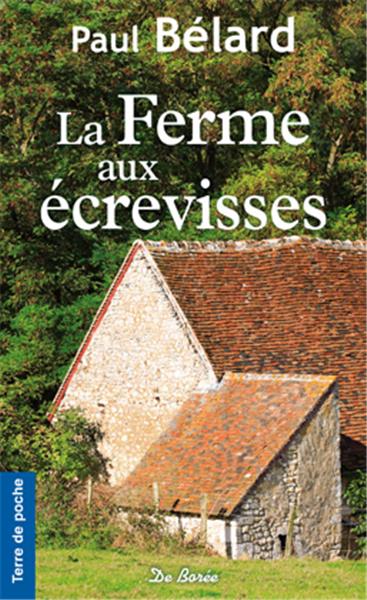 La ferme aux écrevisses Contemporary literature