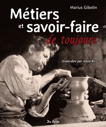 Métiers et savoir-faire de toujours Film, Art & Culture