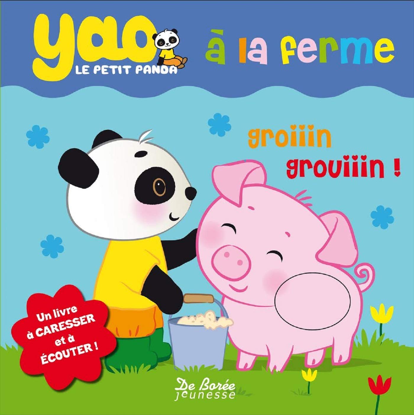 YAO LE PETIT PANDA A LA FERME LIVRE SONORE book