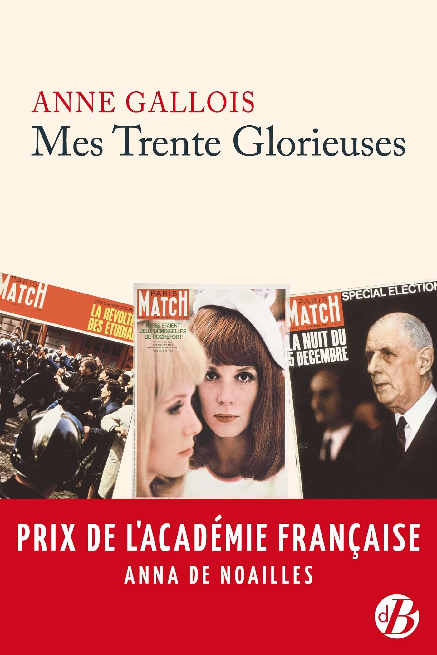 Mes Trente Glorieuses book