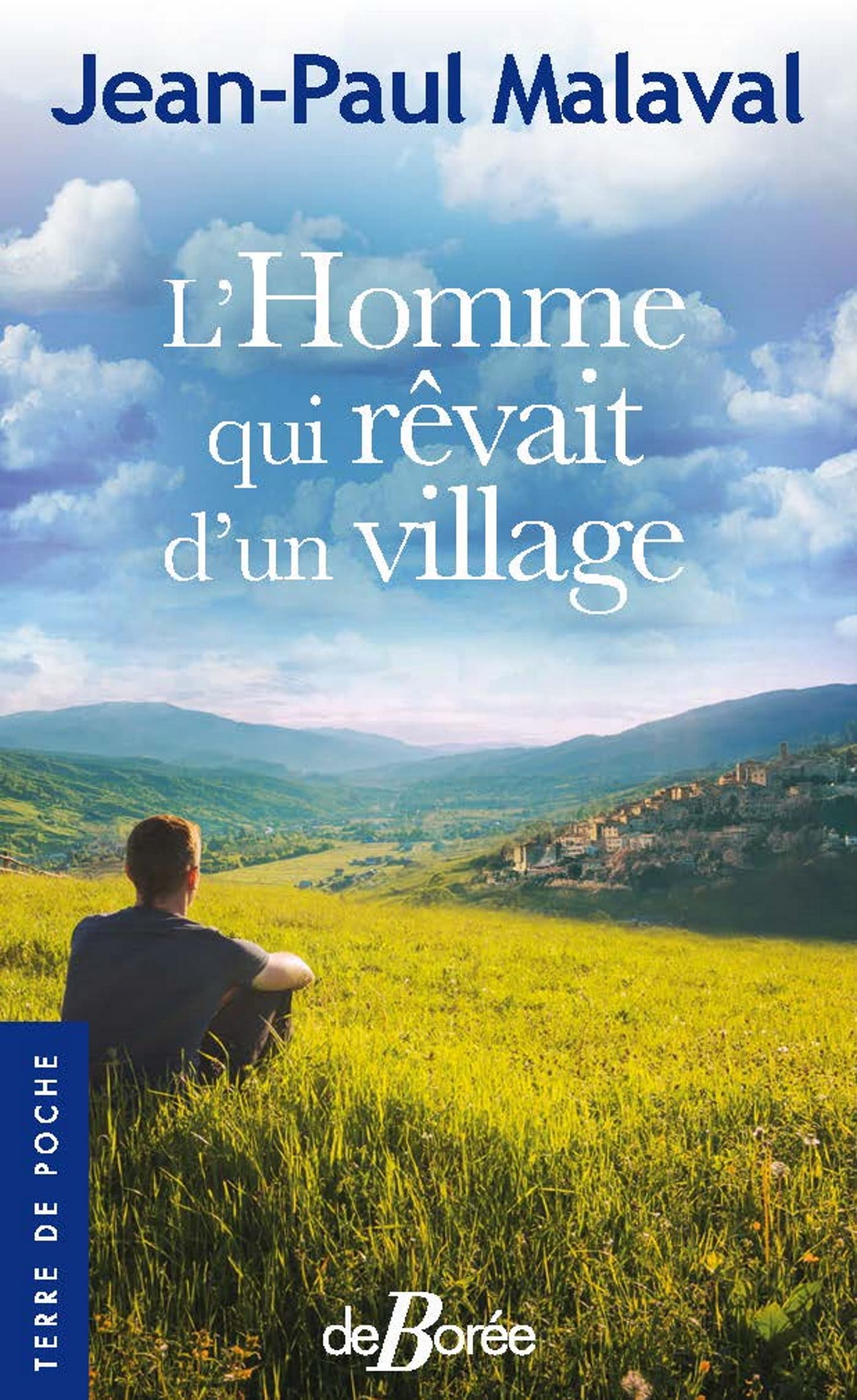L'homme qui rêvait d'un village book