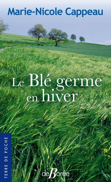 Le blé germe en hiver book