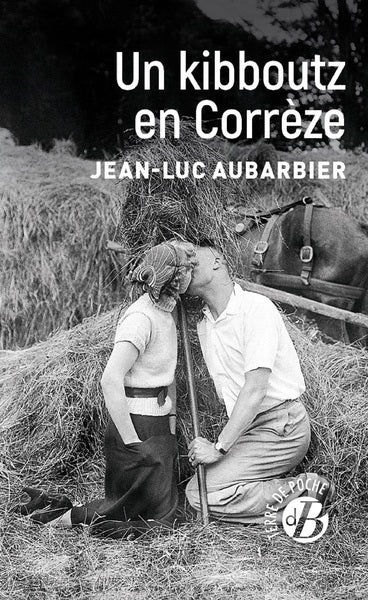 Un kibboutz en Corrèze book