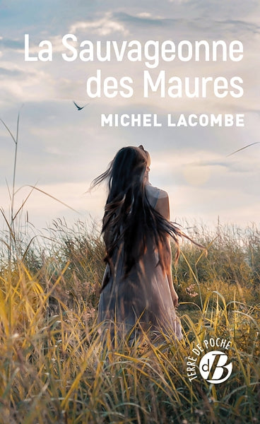 La sauvageonne des Maures Contemporary literature