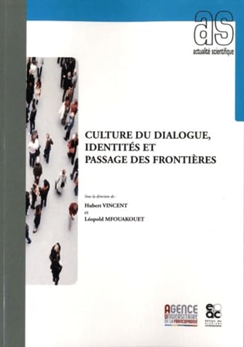 Culture du dialogue, identités et passage des frontières book