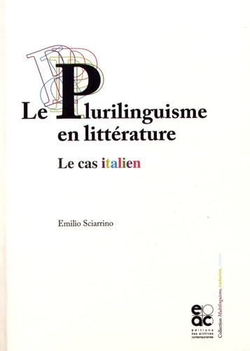 Le plurilinguisme en littérature. Le cas italien book