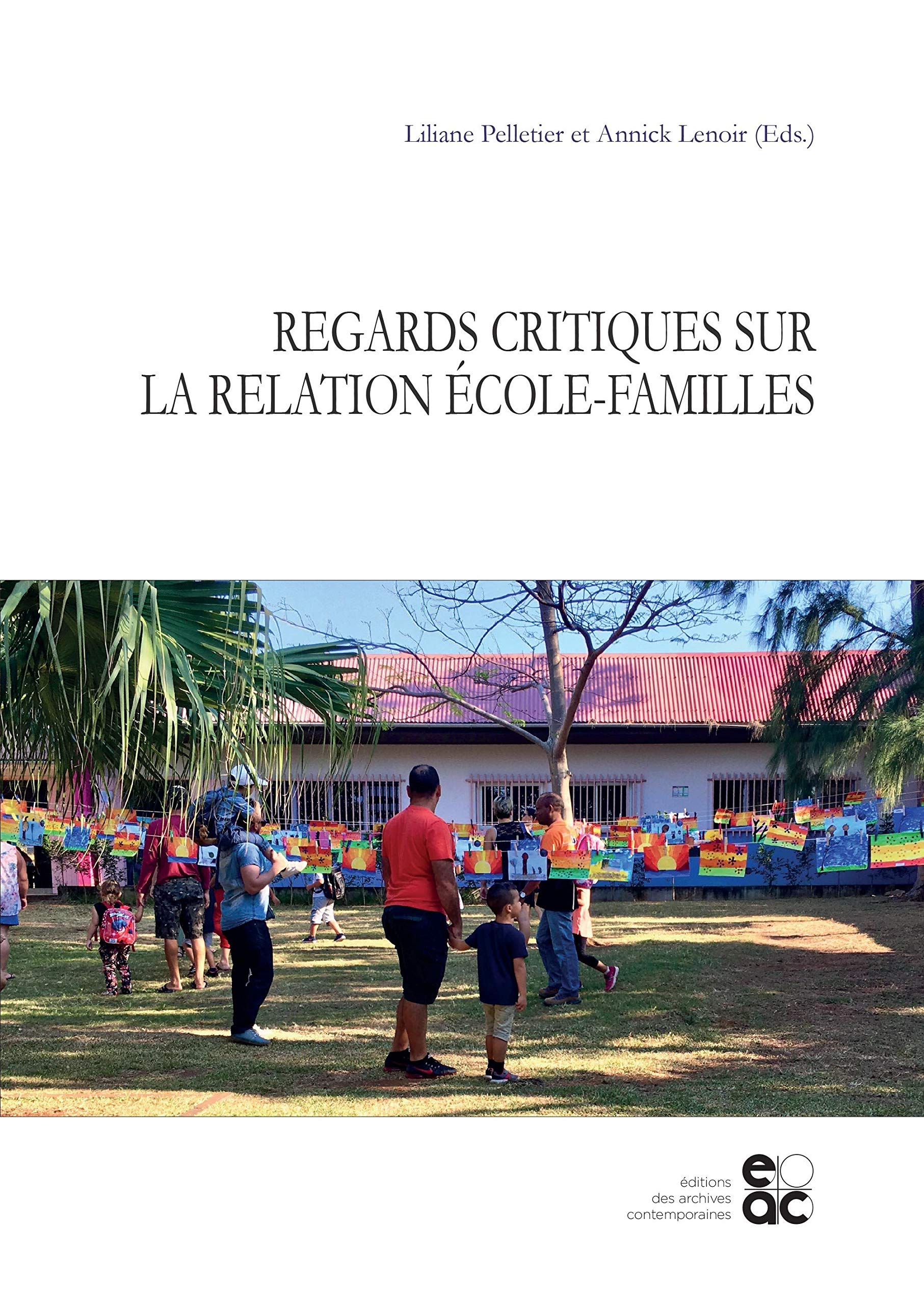 Regards critiques sur la relation école-familles Books