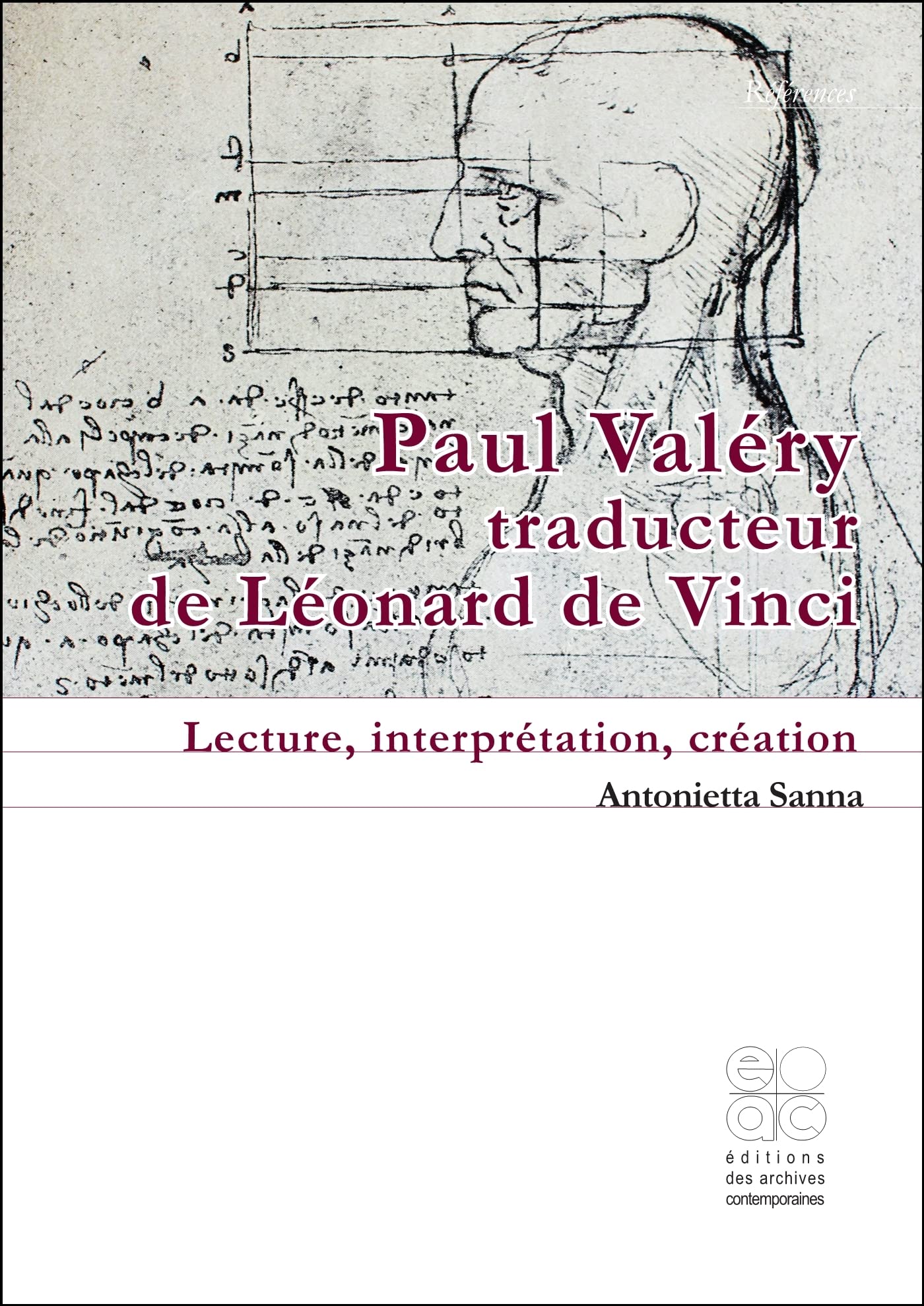Paul Valéry traducteur de Léonard de Vinci: Lecture, interprétation, création book