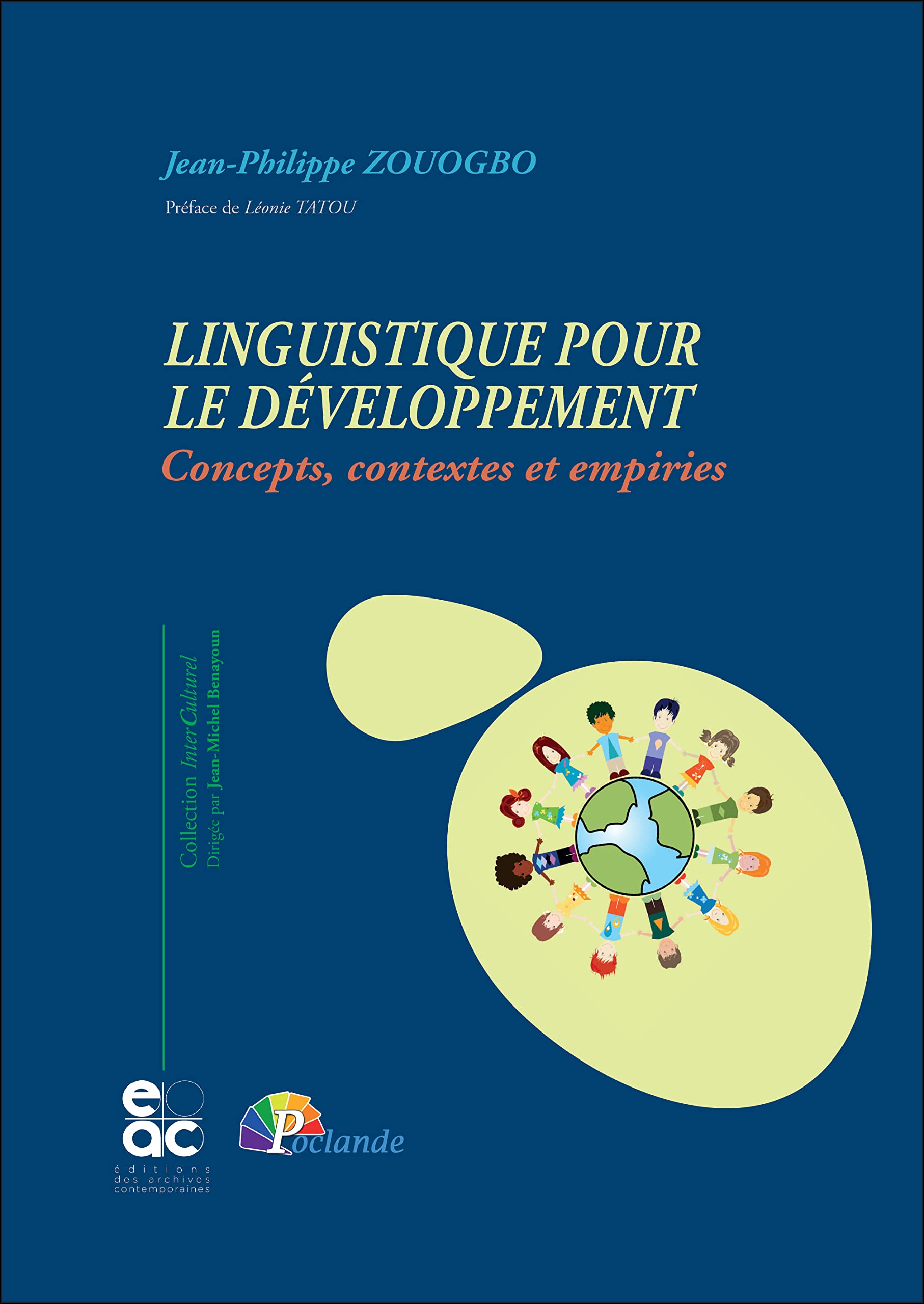 Linguistique pour le Développement: Concepts, contextes et empiries book