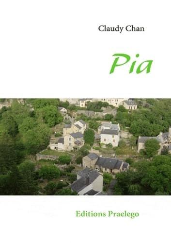Pia: Quand l'amour s'en mêle Books