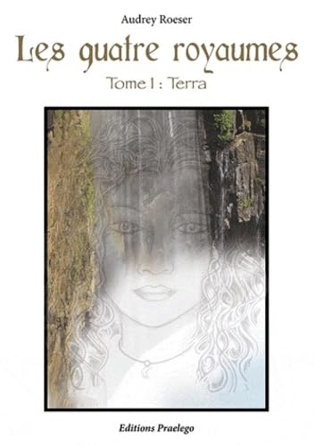 Les quatre royaumes: Tome 1 : Terra book
