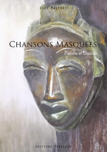 Chansons masquées: Poésies et dessins book