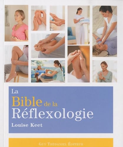 La bible de la réflexologie book