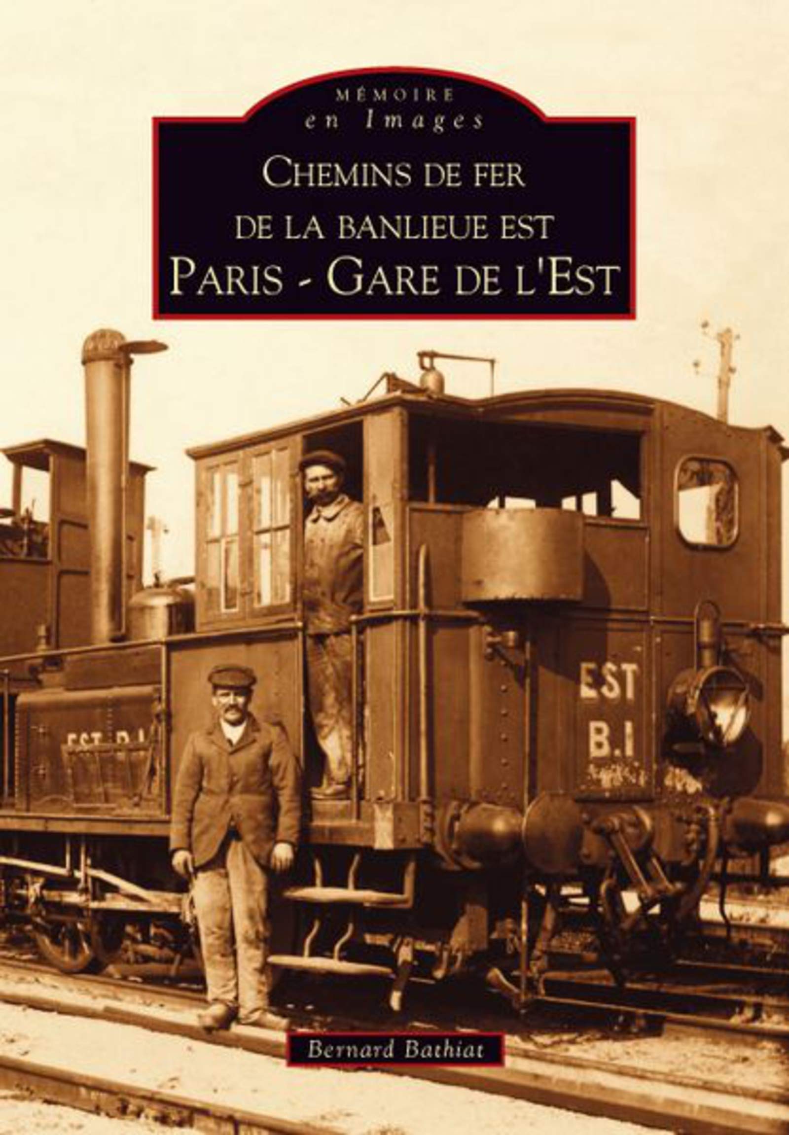 Chemins de fer de la banlieue est - Paris book