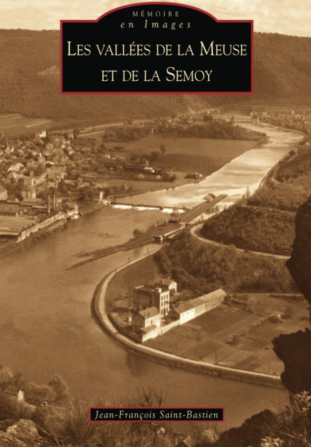 Vallées de la Meuse et de la Semoy (Les) book
