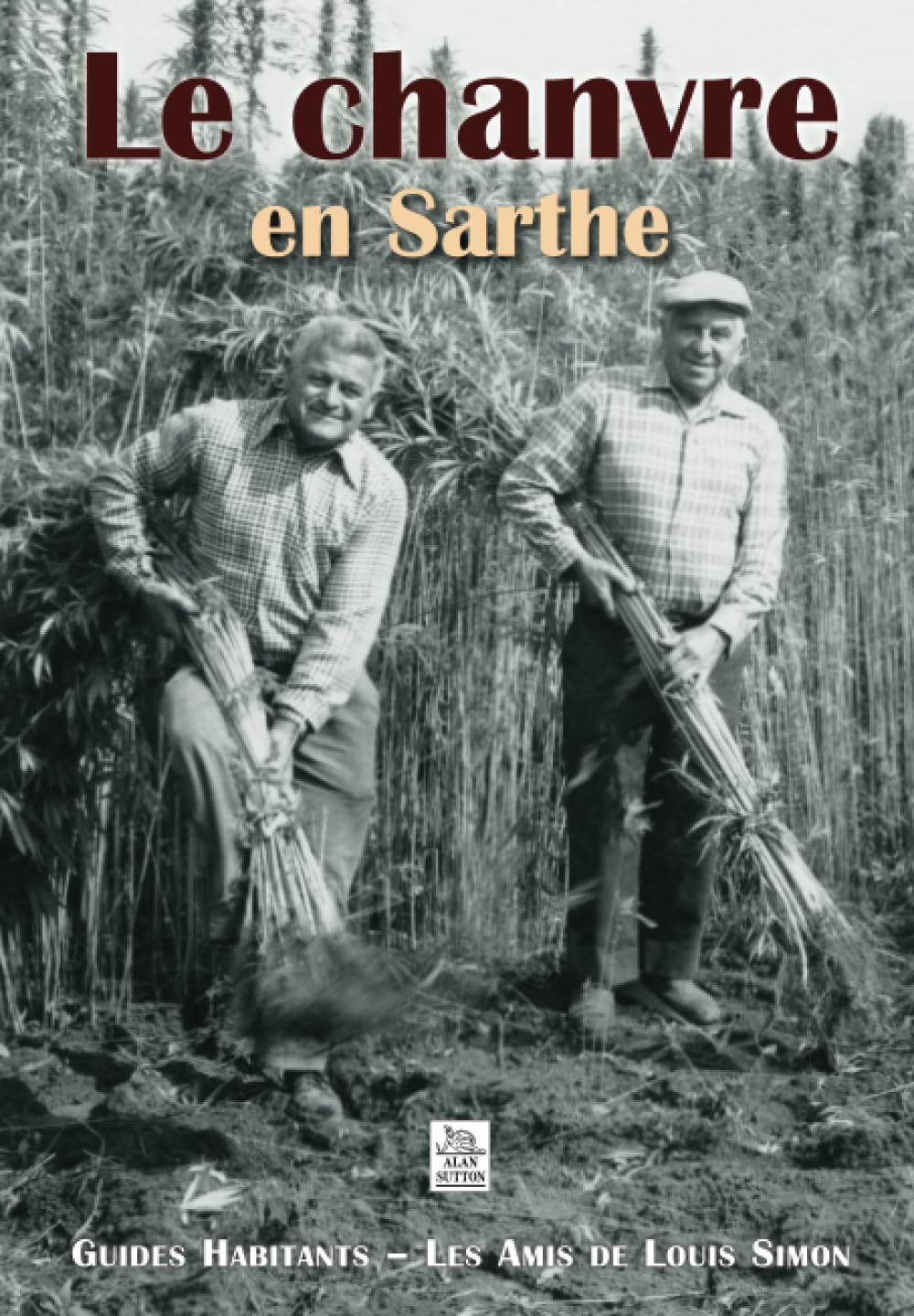 Chanvre en Sarthe (Le) book