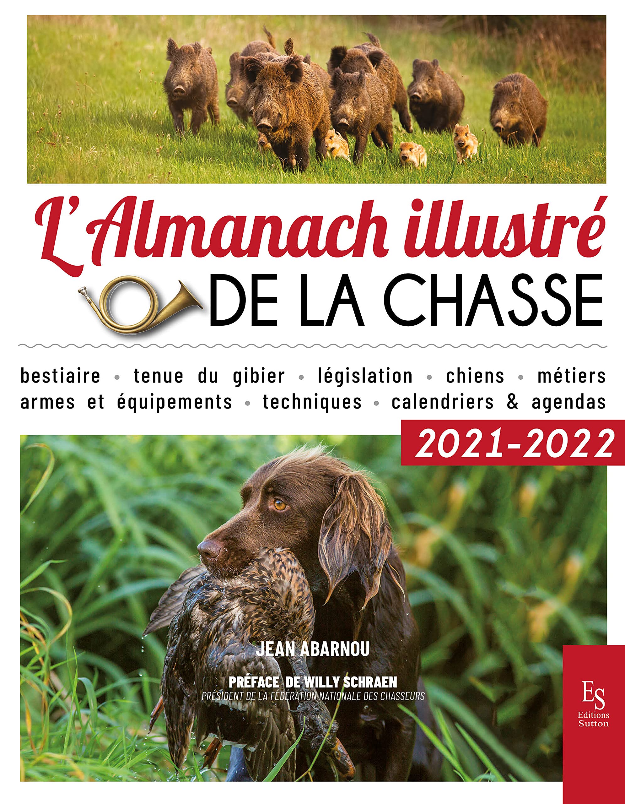 L'almanach illustré de la chasse 2021-2022 Home & Household