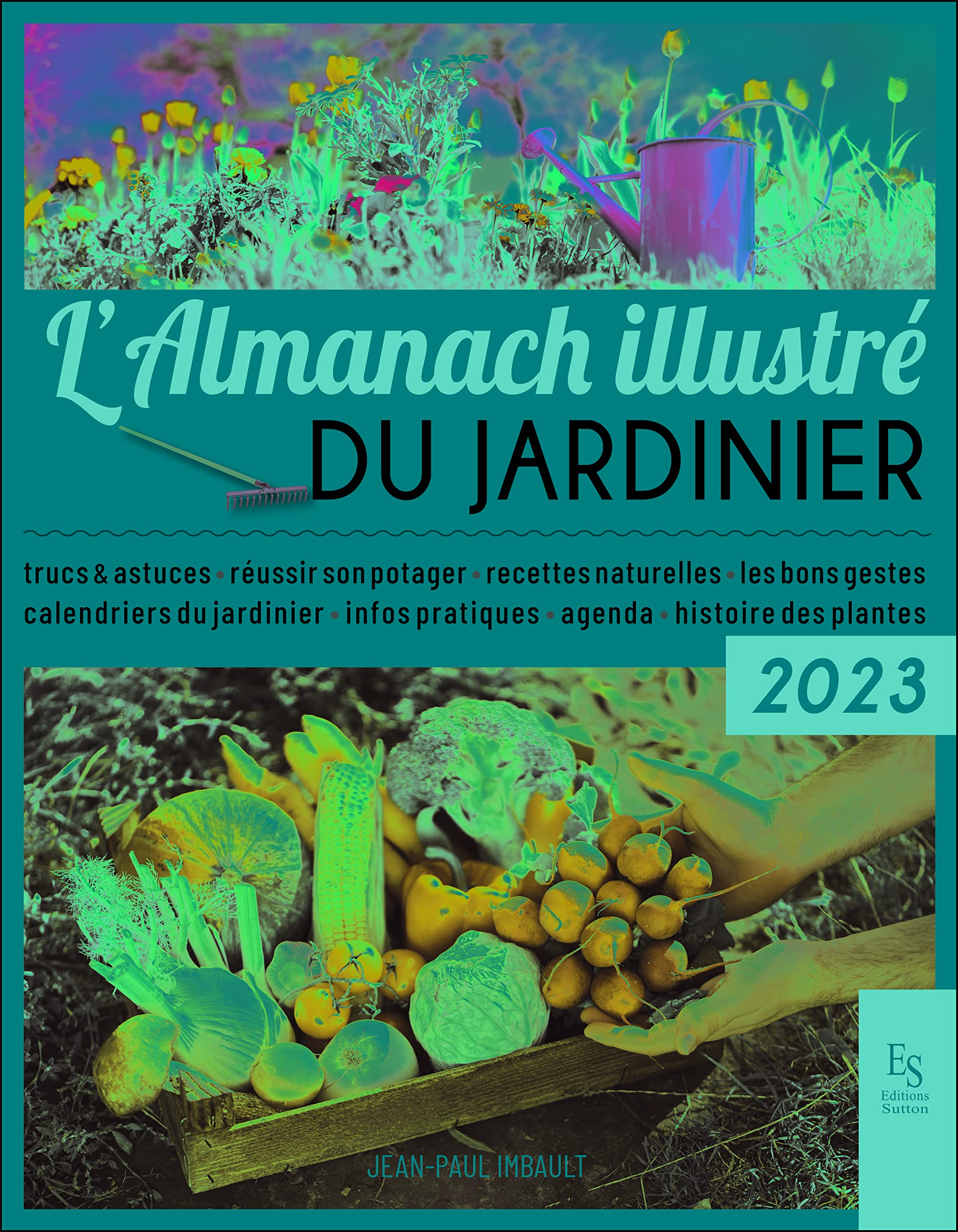 L'almanach illustré du jardinier book