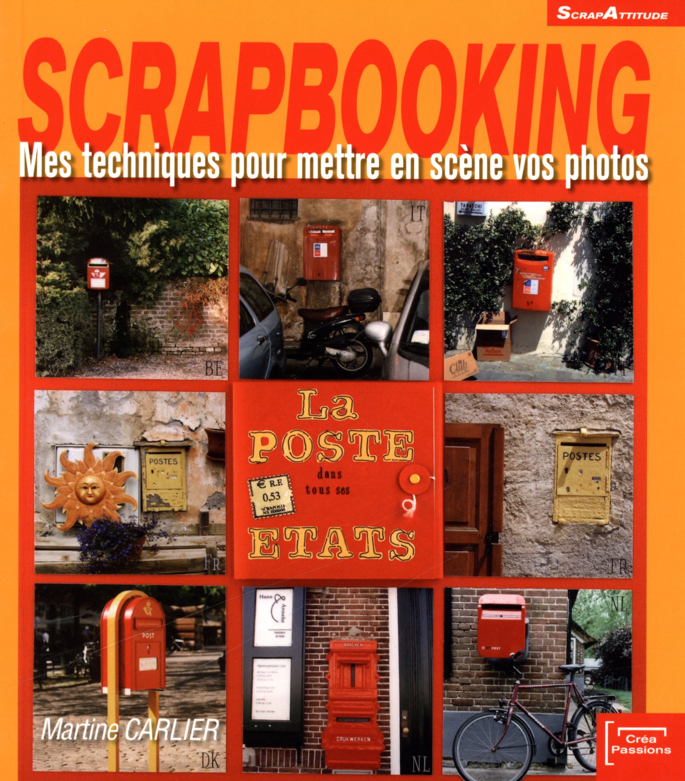 Scrapbooking: Mes techniques pour mettre en scène vos photos book