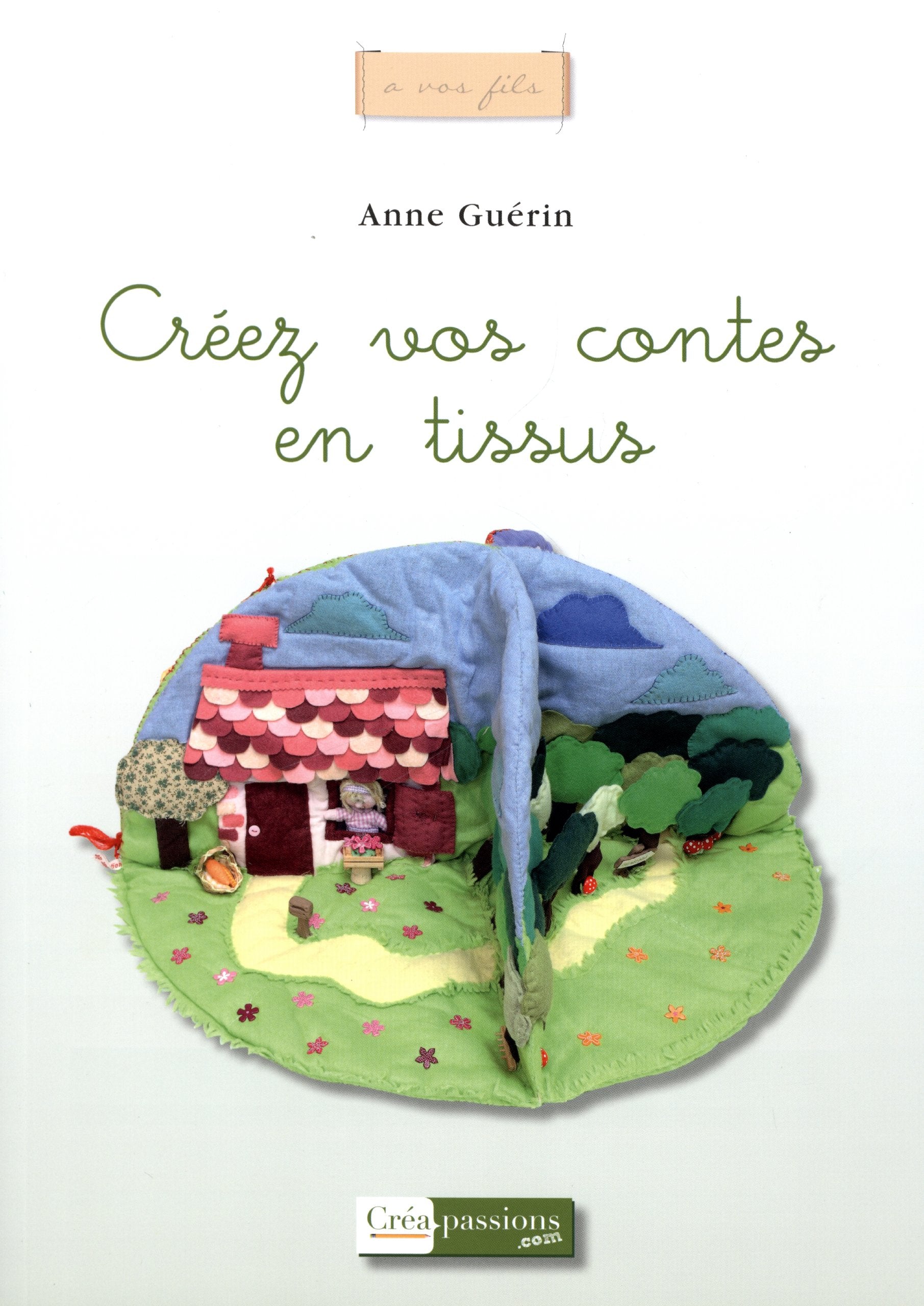 Créez vos contes en tissus Books