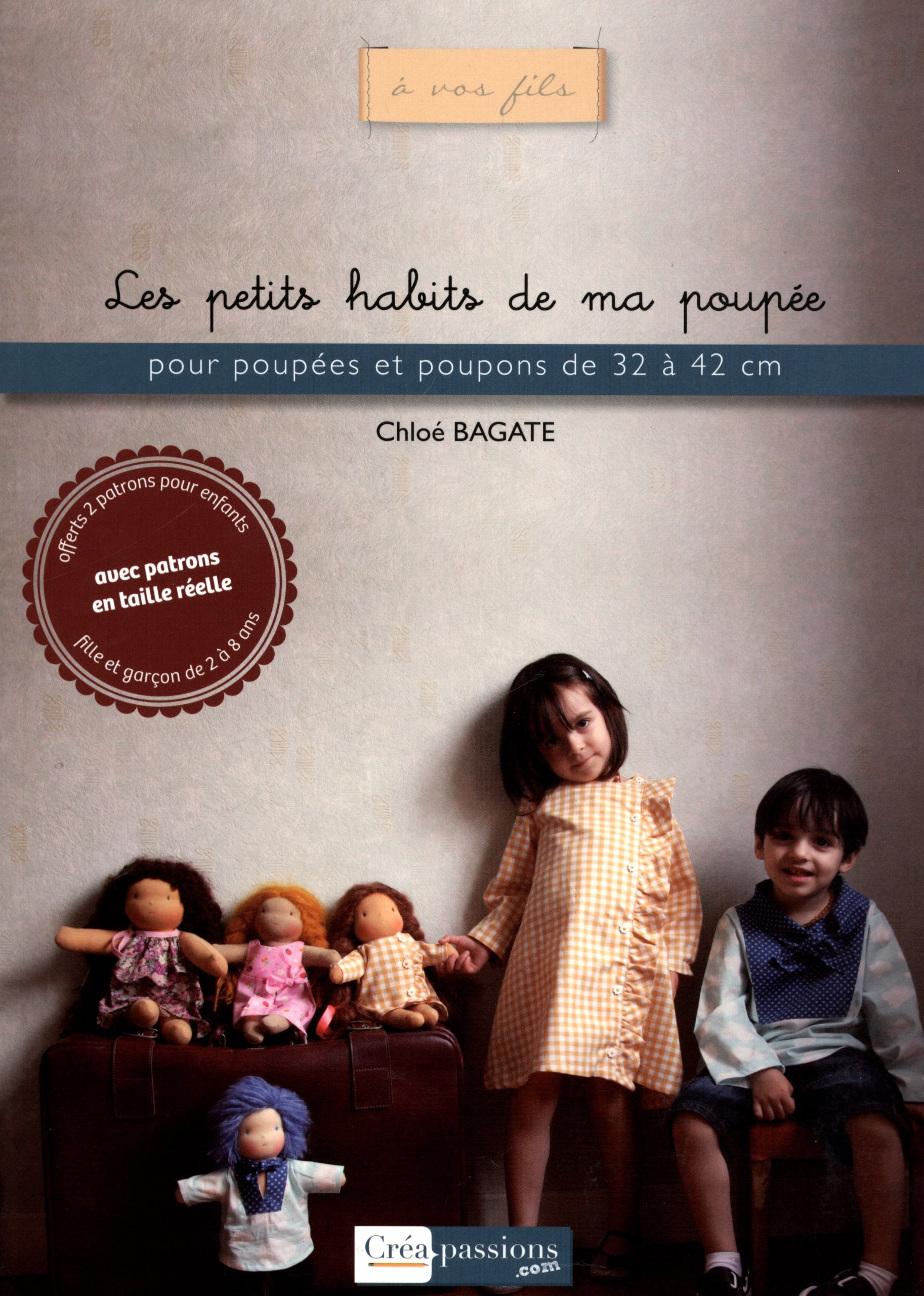 Les petits habits de ma poupée: Pour poupées et poupons de 32 à 42 cm book