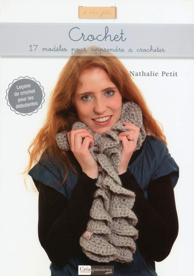 Crochet: 17 modèles pour apprendre à crocheter Film, Art & Culture