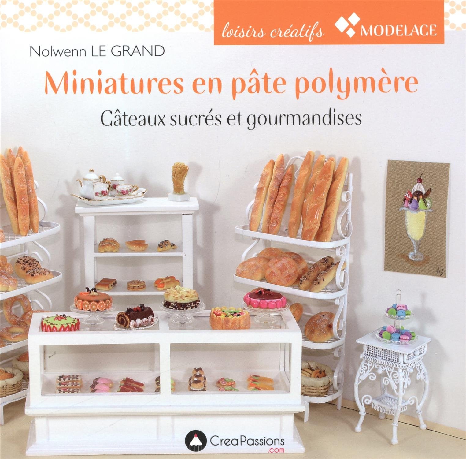 Miniatures en pâte polymère gâteaux sucrés et gourmandises book