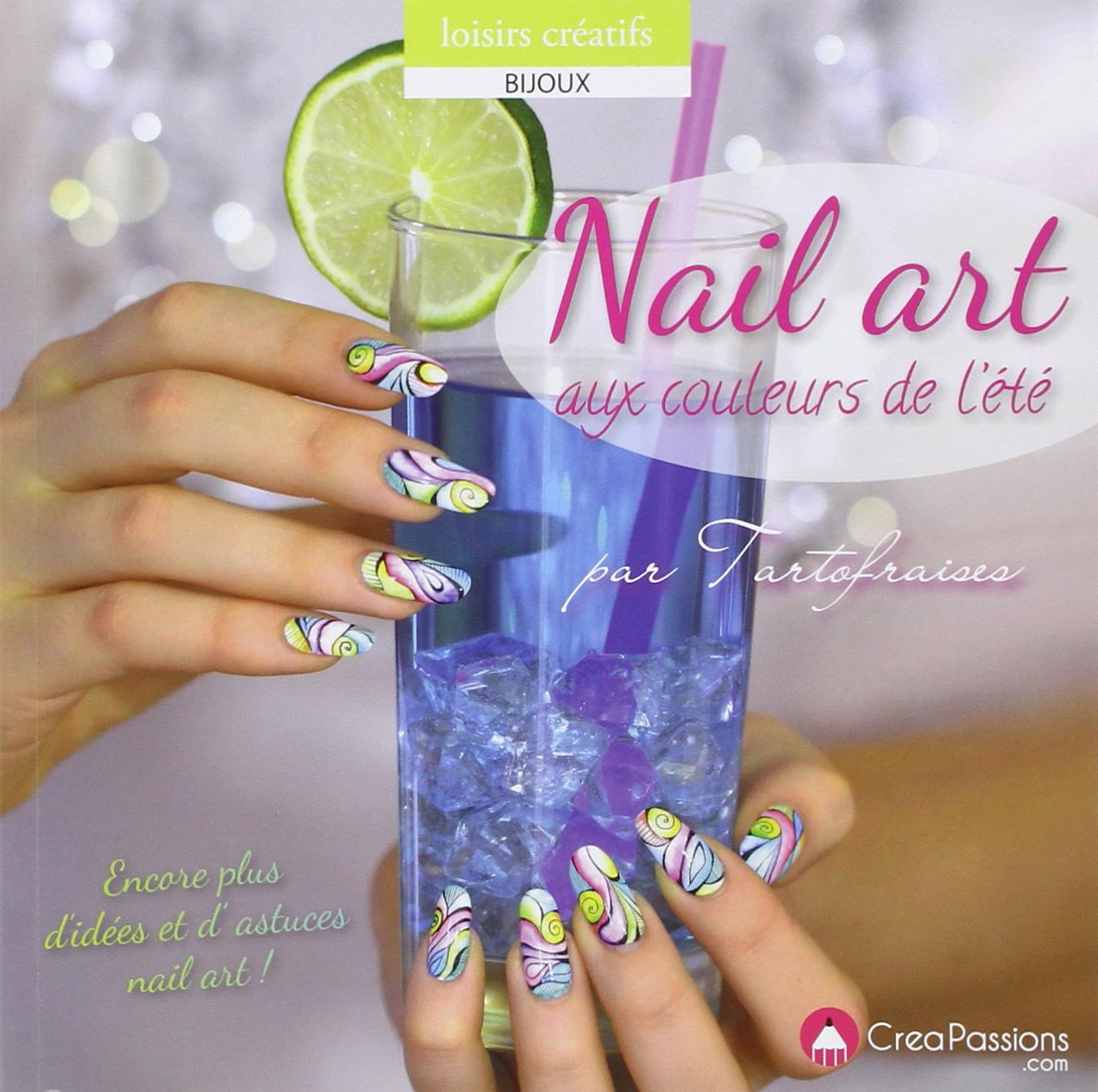 Nail art aux couleurs de l'été book