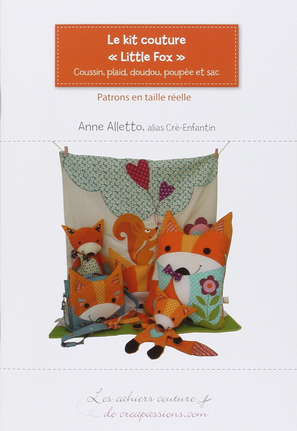 Le kit couture "Little Fox": Coussin, plaid, doudou, poupée et sac book