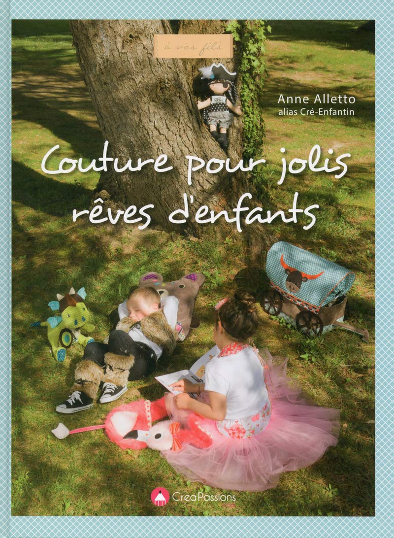 Couture pour jolis rêves d'enfants book
