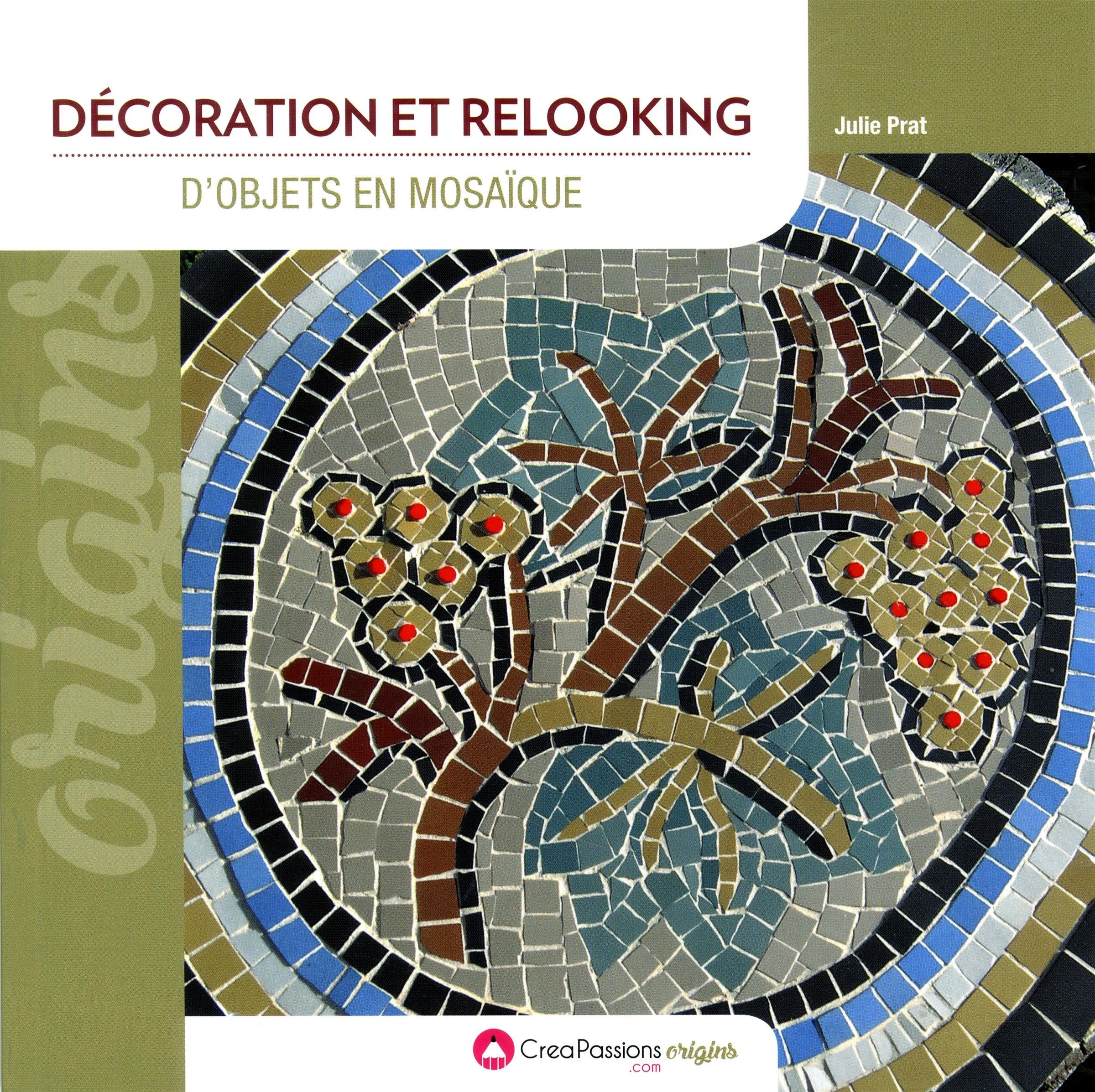 Décoration et relooking d'objets en mosaïque book