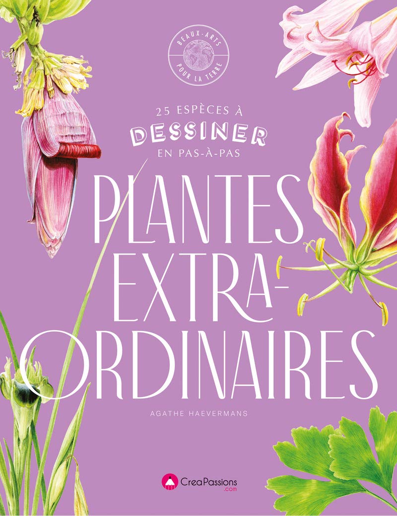 Dessiner les plantes extraordinaires - 25 espèces à dessiner en pas-à-pas book