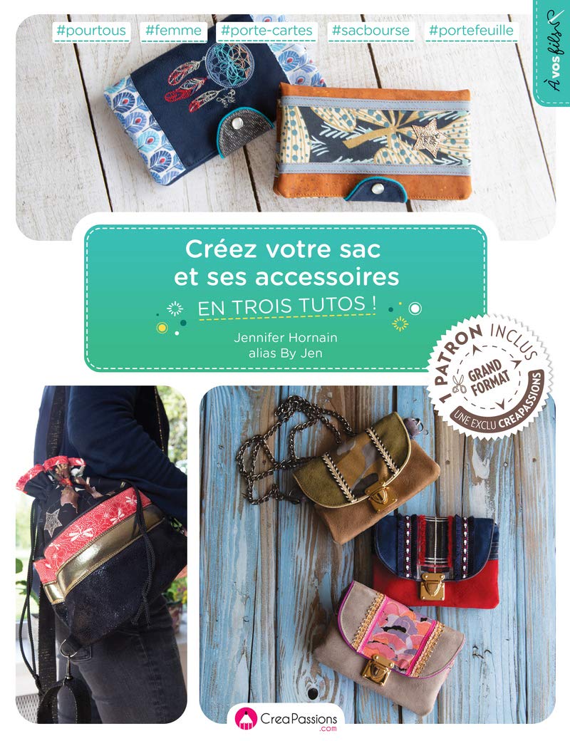 Créez votre sac et ses accessoires en trois tutos! book
