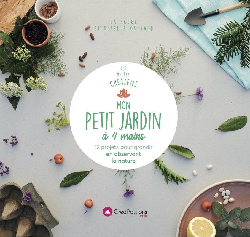 Mon petit jardin à 4 mains - 12 projets pour grandir en observant la nature Poetry