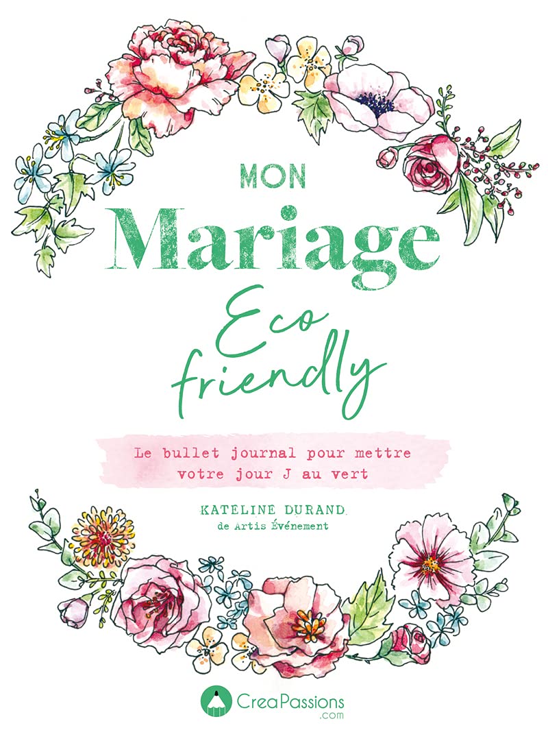 Mon mariage éco-friendly - Le bullet journal pour mettre votre jour J au vert book