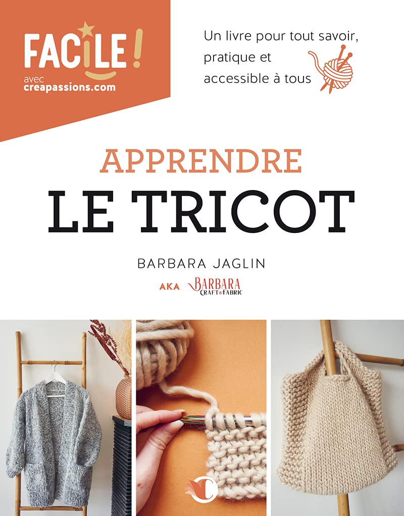 Apprendre le tricot - Un livre pour tout savoir, pratique et accessible à tous Film, Art & Culture
