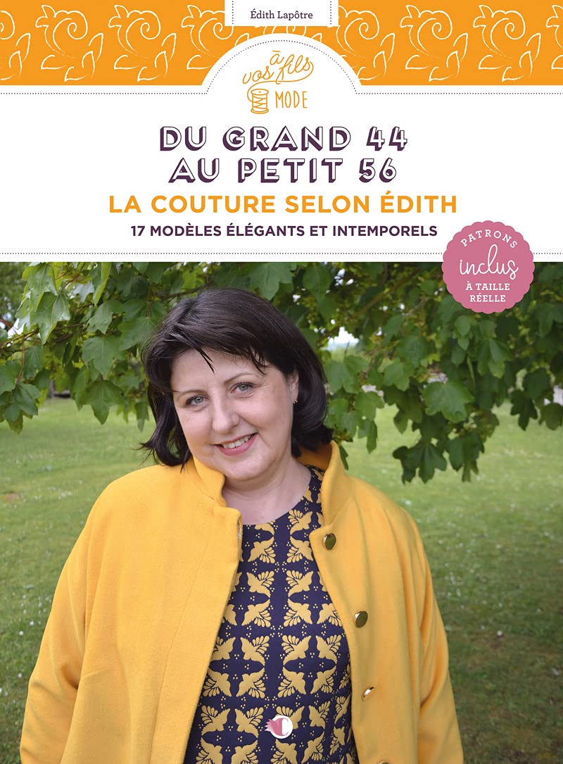 Du grand 44 au petit 56: La couture selon Edith book