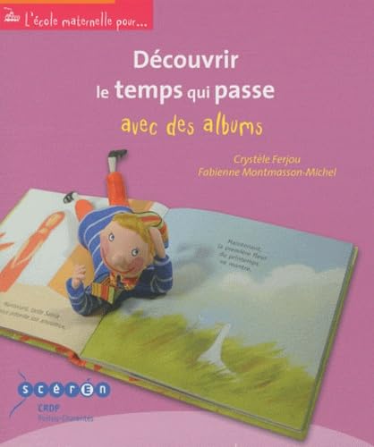 Découvrir le temps qui passe avec des albums Books