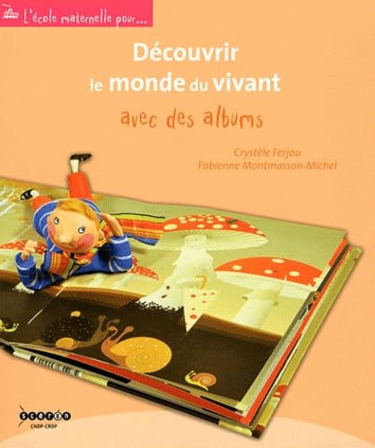 Découvrir le monde du vivant avec des albums book