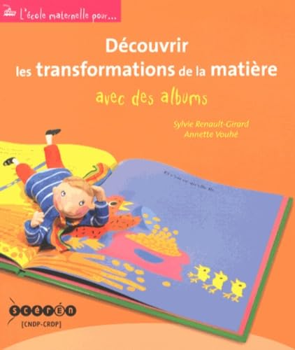 Découvrir les transformations de la matière avec des albums book
